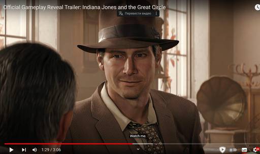 Indiana Jones and the Great Circle - Подробности об игре Indiana Jones and the Great Circle